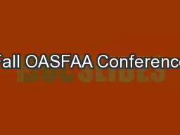 Fall OASFAA Conference