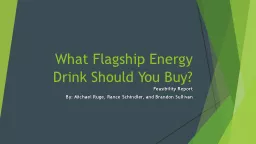 What Flagship Energy Drink Should You Buy?
