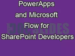 PowerApps and Microsoft Flow for SharePoint Developers