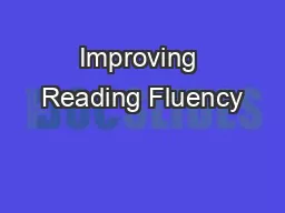 Improving Reading Fluency