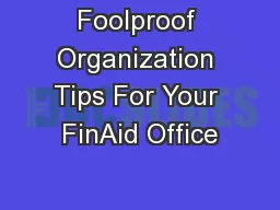 Foolproof Organization Tips For Your FinAid Office