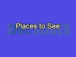 Places to See