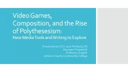 Video Games, Composition, and the Rise of