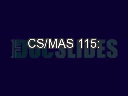 CS/MAS 115: