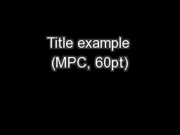 Title example (MPC, 60pt)