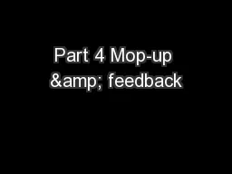 Part 4 Mop-up & feedback