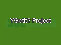YGetIt? Project
