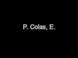 P. Colas, E.