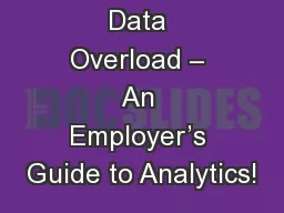 Data Overload – An Employer’s Guide to Analytics!