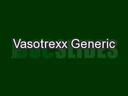Vasotrexx Generic