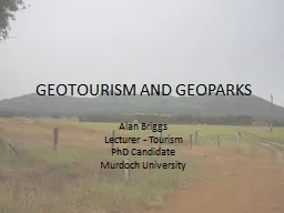 GEOTOURISM AND GEOPARKS