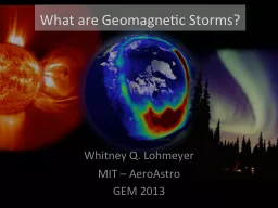 What are Geomagnetic Storms?