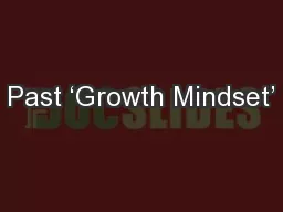Past ‘Growth Mindset’