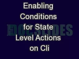 Creating Enabling Conditions for State Level Actions on Cli