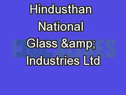 Hindusthan National Glass & Industries Ltd