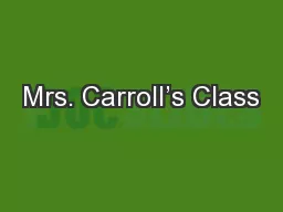 Mrs. Carroll’s Class