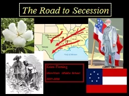 The Road to Secession