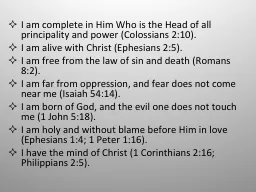 I am complete in Him Who is the Head of all principality an