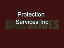Protection Services Inc
