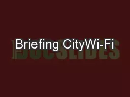Briefing CityWi-Fi
