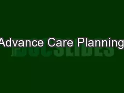 Advance Care Planning: