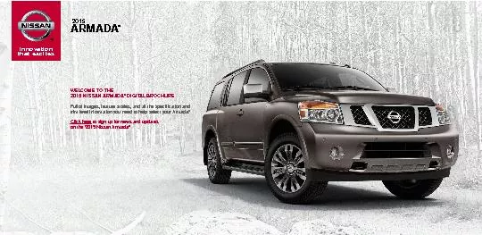 Innovation that excites  ARMADA WELCOME TO THE  NISSAN