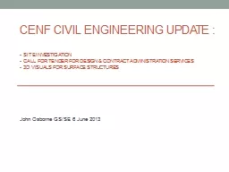 CENF Civil engineering update :