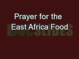 Prayer for the East Africa Food