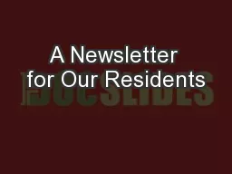 A Newsletter for Our Residents