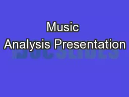 Music Analysis Presentation
