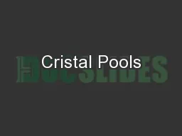 Cristal Pools