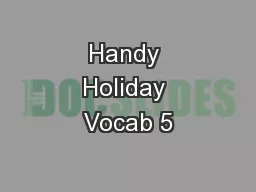 Handy Holiday Vocab 5