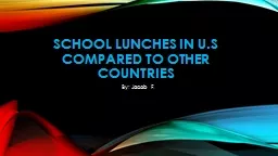 School lunches in U.s compared to other countries