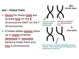 Sex – linked Traits