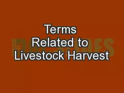 Terms Related to Livestock Harvest