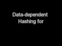 Data-dependent Hashing for