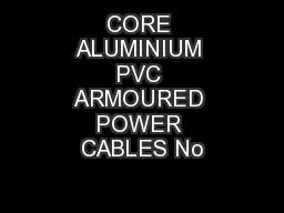 CORE ALUMINIUM PVC ARMOURED POWER CABLES No