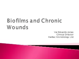 Biofilms and Chronic Wounds