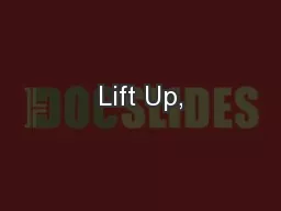 Lift Up,