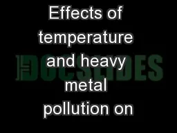 Effects of temperature and heavy metal pollution on