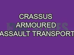 CRASSUS ARMOURED ASSAULT TRANSPORT