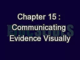 Chapter 15 : Communicating Evidence Visually