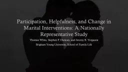 Participation, Helpfulness, and Change in Marital Intervent