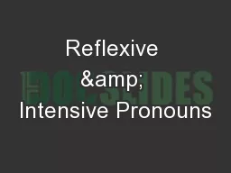 Reflexive & Intensive Pronouns