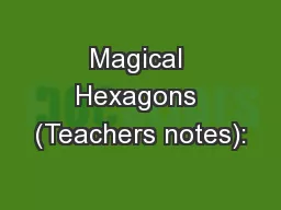 Magical Hexagons (Teachers notes):