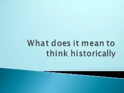 What does it mean to think historically