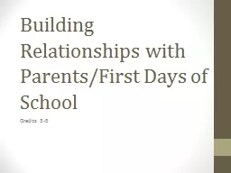 Building Relationships with Parents/First Days of School