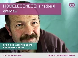 HOMELESSNESS: a national overview