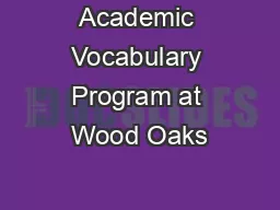 Academic Vocabulary Program at Wood Oaks