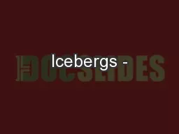 Icebergs -